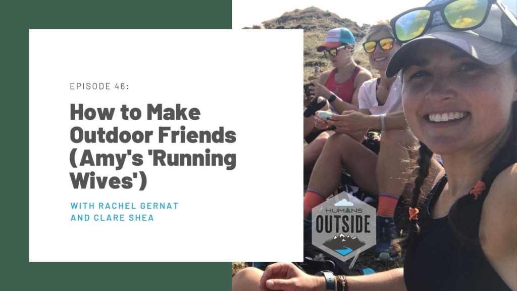 How to make outdoor friends