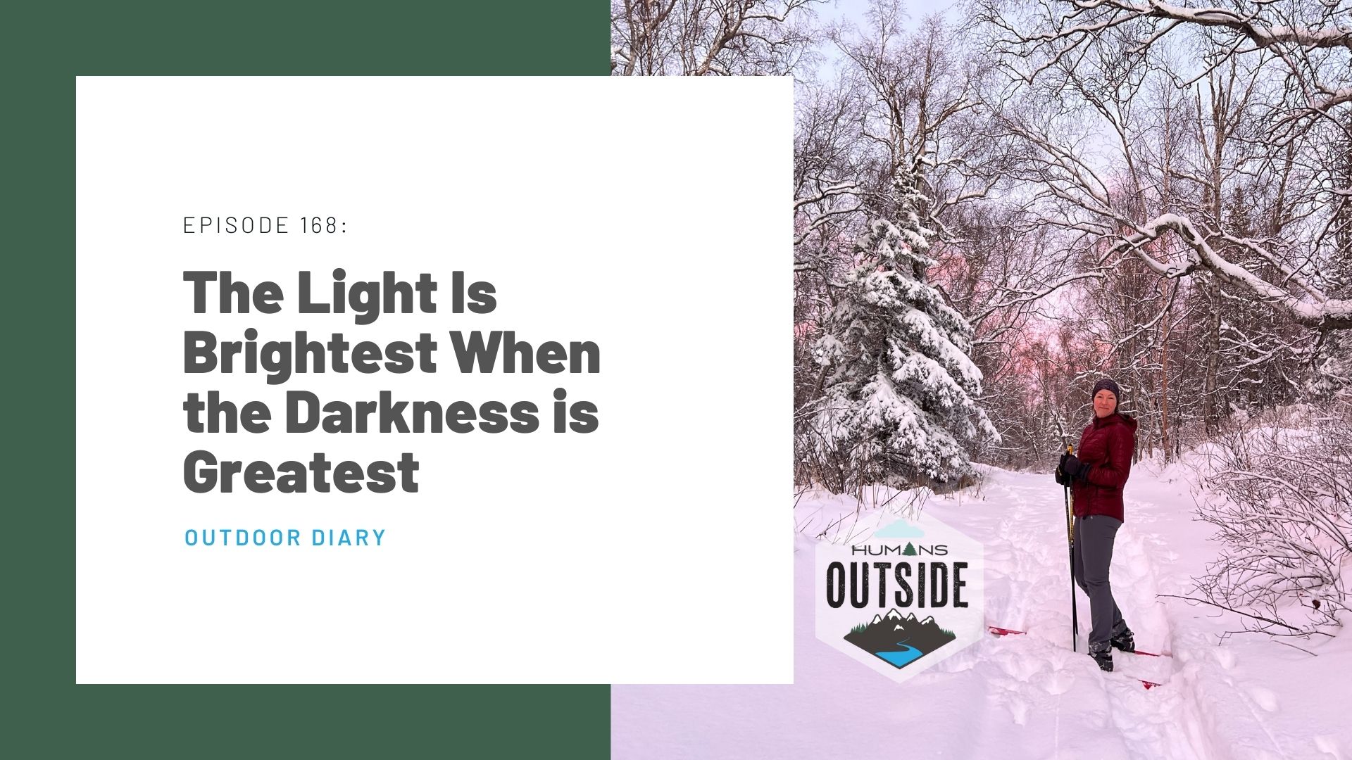 The Light Is Brightest When the Darkness is Greatest